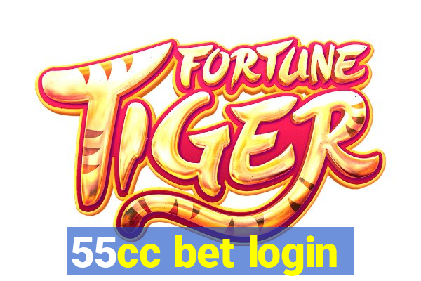 55cc bet login